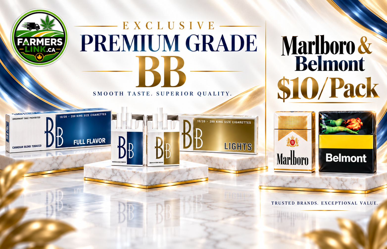 Farmers Link premium-grade BB, Marlboro and Belmont cigarettes